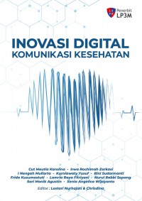 Image of Inovasi Digital Komunikasi Kesehatan